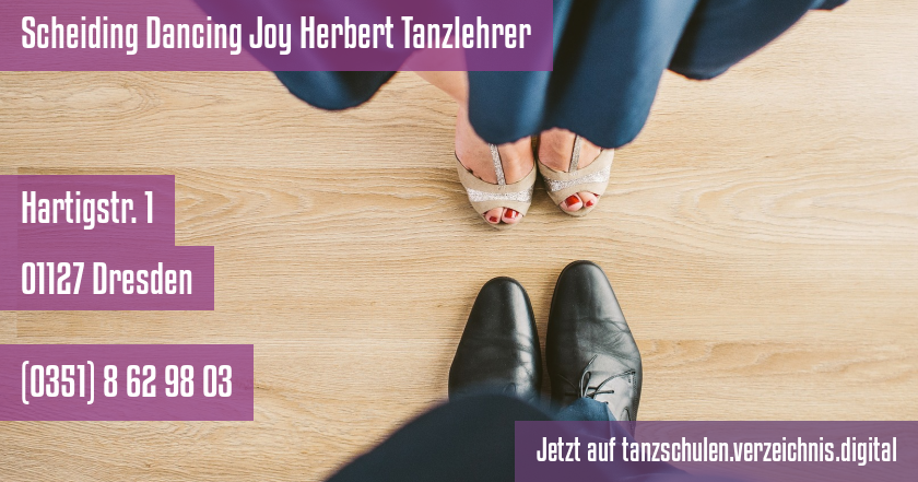 Scheiding Dancing Joy Herbert Tanzlehrer auf tanzschulen.verzeichnis.digital