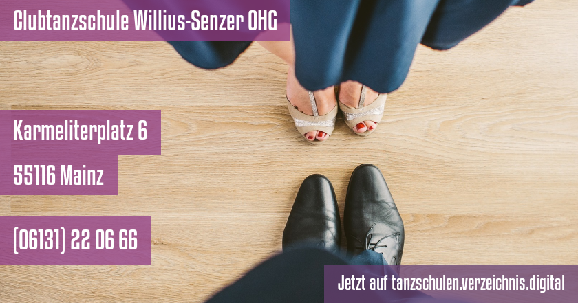 Clubtanzschule Willius-Senzer OHG auf tanzschulen.verzeichnis.digital