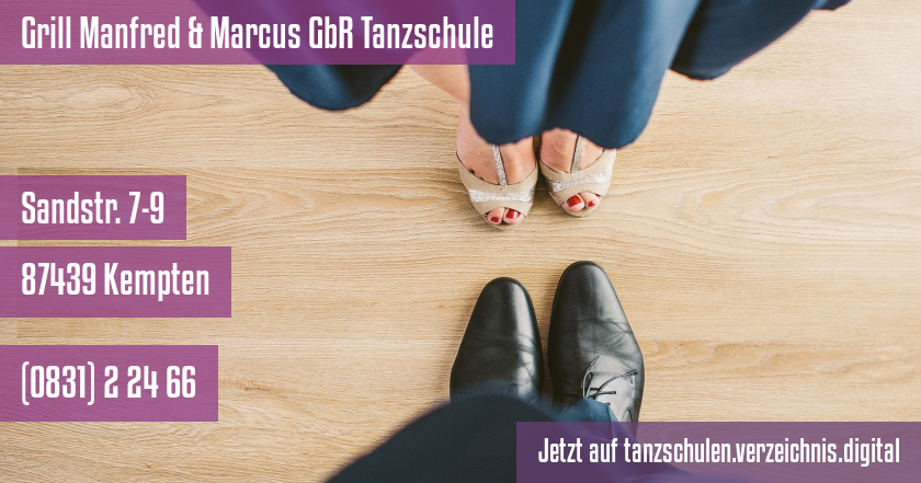 Grill Manfred & Marcus GbR Tanzschule auf tanzschulen.verzeichnis.digital