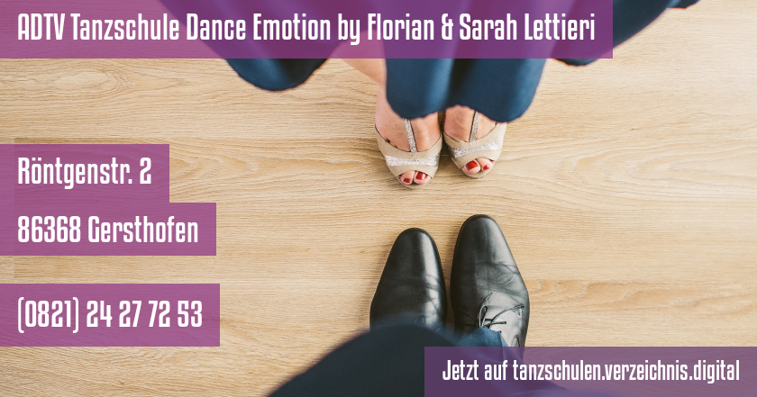 ADTV Tanzschule Dance Emotion by Florian & Sarah Lettieri auf tanzschulen.verzeichnis.digital