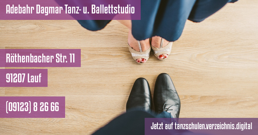 Adebahr Dagmar Tanz- u. Ballettstudio auf tanzschulen.verzeichnis.digital