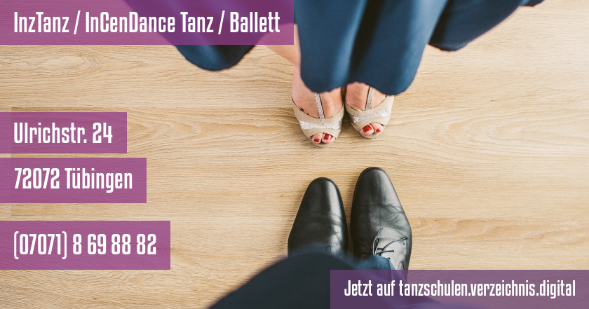 InzTanz / InCenDance Tanz / Ballett auf tanzschulen.verzeichnis.digital