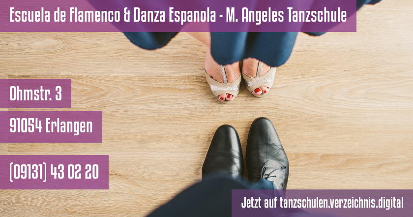 Escuela de Flamenco & Danza Espanola - M. Angeles Tanzschule auf tanzschulen.verzeichnis.digital