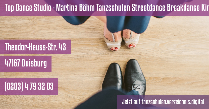 Top Dance Studio - Martina Böhm Tanzschulen Streetdance Breakdance Kindertanz auf tanzschulen.verzeichnis.digital