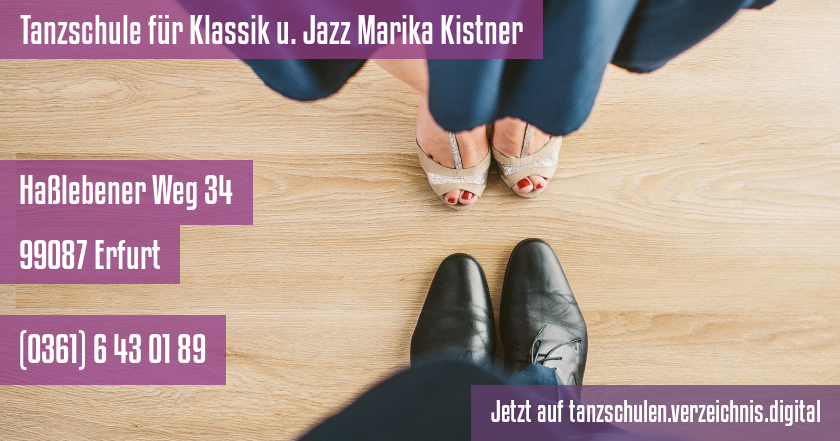 Tanzschule für Klassik u. Jazz Marika Kistner auf tanzschulen.verzeichnis.digital
