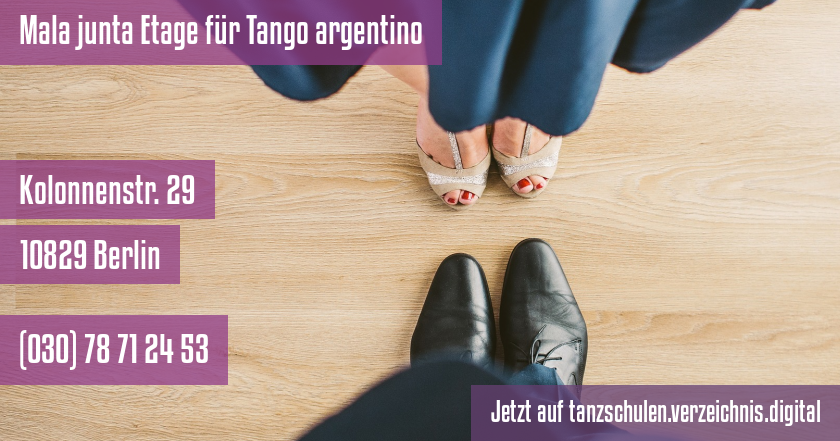 Mala junta Etage für Tango argentino auf tanzschulen.verzeichnis.digital