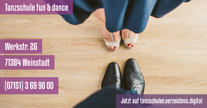 Tanzschule fun & dance auf tanzschulen.verzeichnis.digital