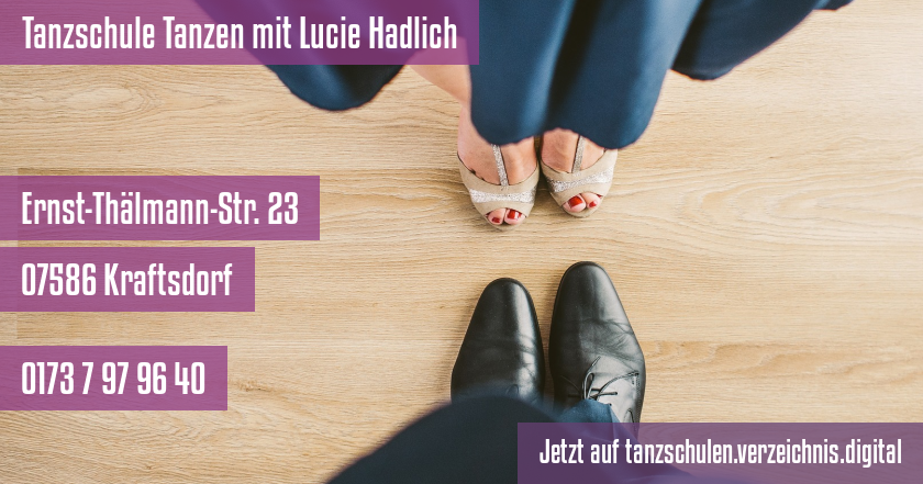 Tanzschule Tanzen mit Lucie Hadlich auf tanzschulen.verzeichnis.digital