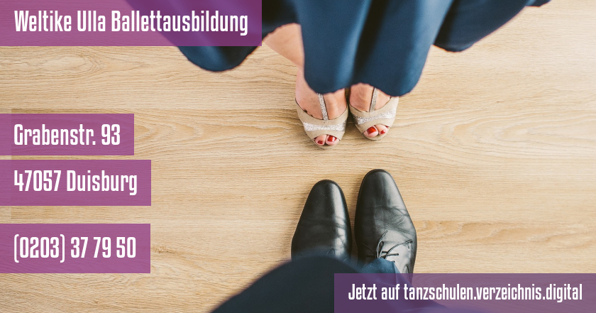 Weltike Ulla Ballettausbildung auf tanzschulen.verzeichnis.digital